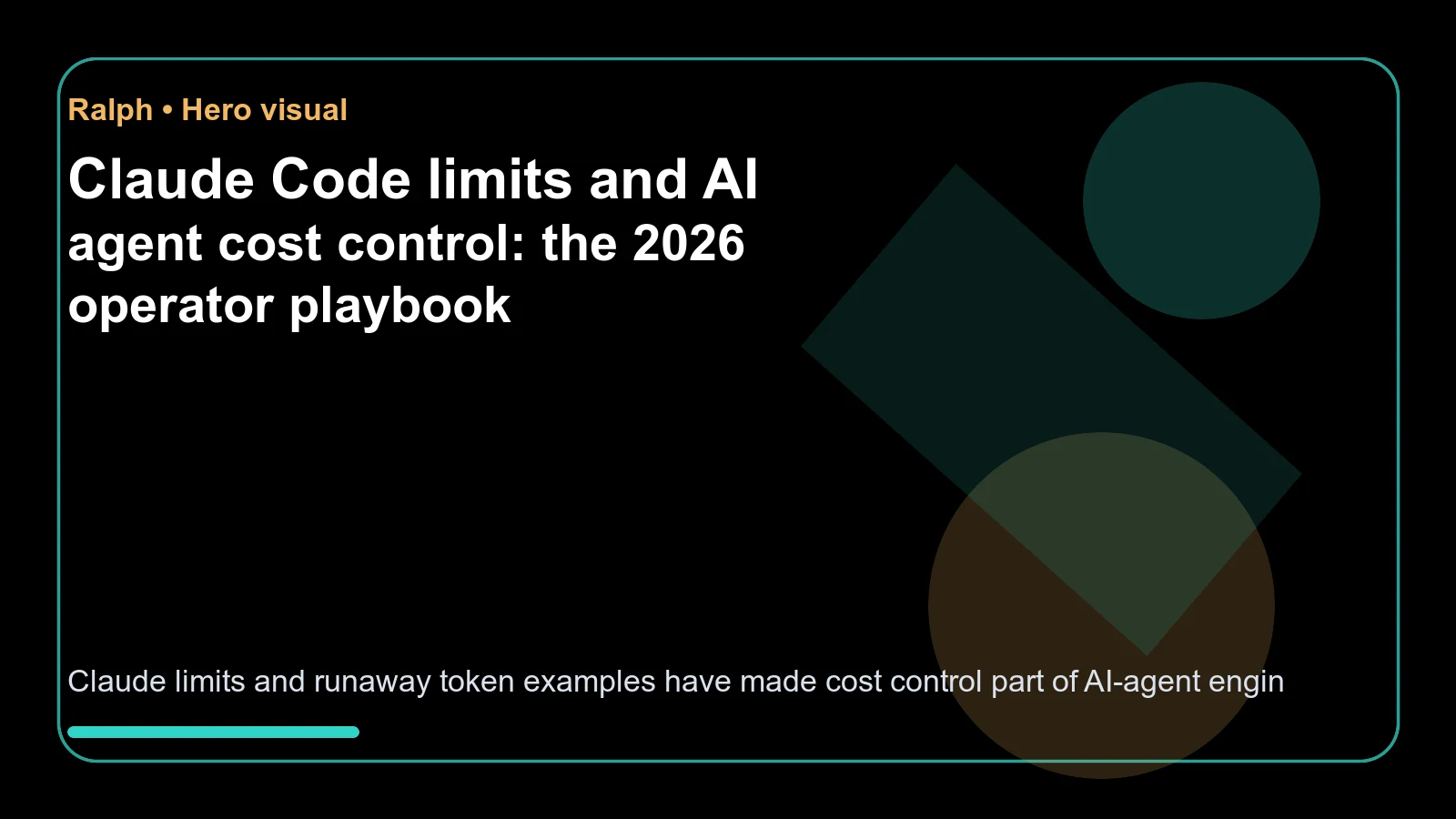 Claude Code limits and AI agent cost control: the 2026 operator playbook